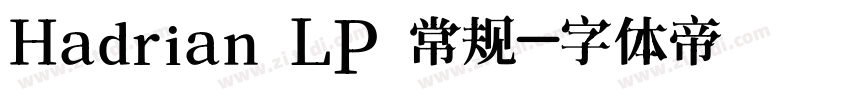 Hadrian LP 常规字体转换